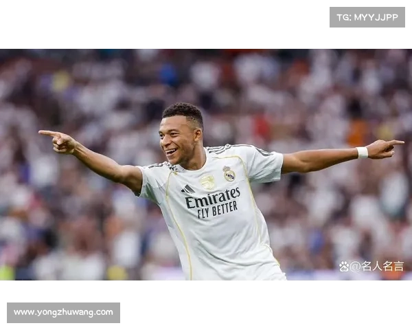 姆巴佩如何成为皇马新一代超级巨星的象征与未来核心